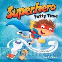 Superhero Potty Time, Board Book