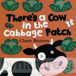 There's a Cow in the Cabbage Patch, Board Book