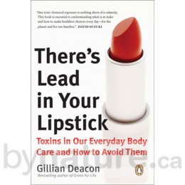 There's Lead in Your Lipstick by Gillian Deacon