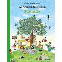 All Around Bustletown: Summer