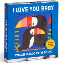 Color Magic Bath Book, I Love You, Baby