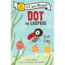 Early Readers, Dot the Ladybug: Dot Day (PB)