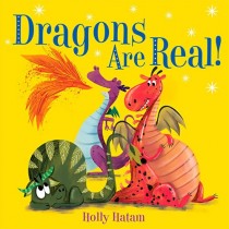 Dragons Are Real!, Board Book