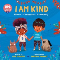 I Am Kind: Ahimsa, Compassion, and Community