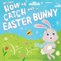 My First How to Catch the Easter Bunny (BB)