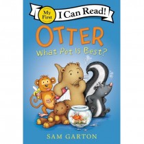 Early Readers, Otter: What Pet Is Best? (PB)