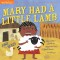 Indestructibles Baby Book, Mary Had a Little Lamb