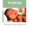 The Birth Book by Dr. Sears