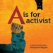 A Is For Activist, Board Book